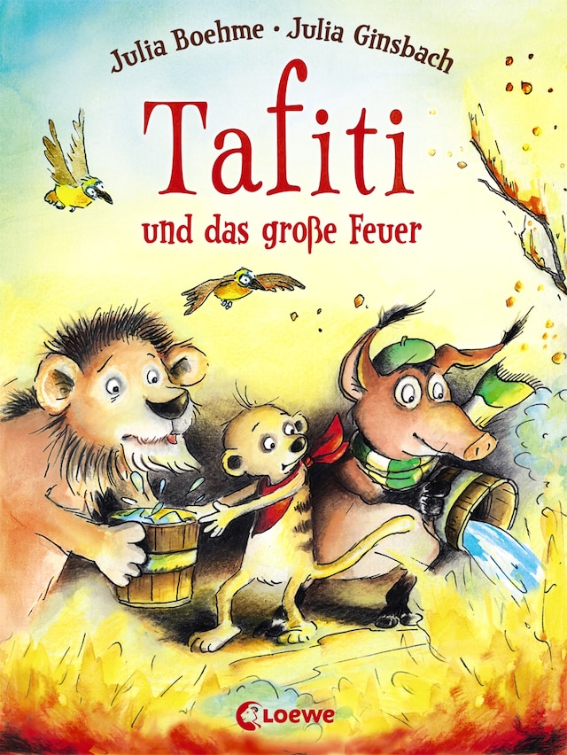 Book cover for Tafiti und das große Feuer (Band 8)