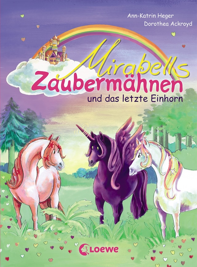 Portada de libro para Mirabells Zaubermähnen und das letzte Einhorn (Band 5)