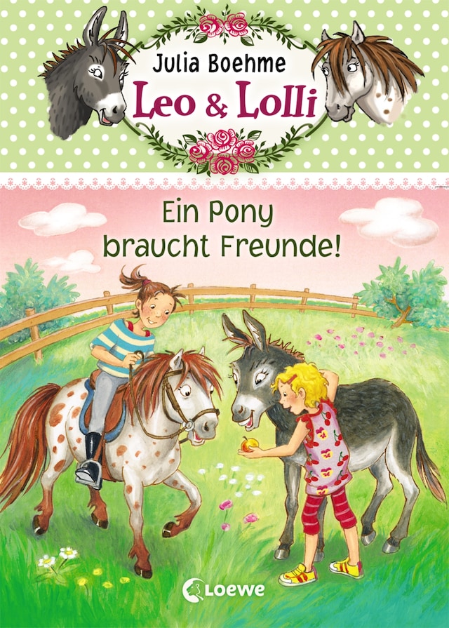 Kirjankansi teokselle Leo & Lolli (Band 1) - Ein Pony braucht Freunde!