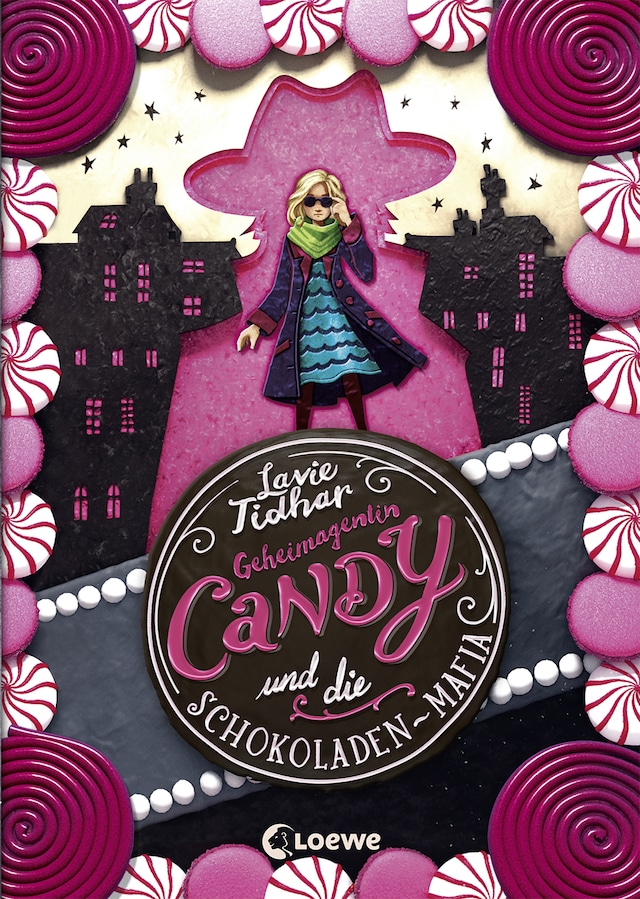 Book cover for Geheimagentin Candy und die Schokoladen-Mafia