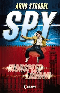 SPY (Band 1) - Highspeed London