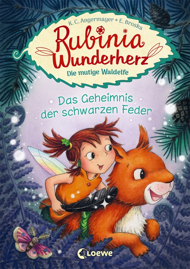 Bogomslag for Rubinia Wunderherz, die mutige Waldelfe (Band 2) - Das Geheimnis der schwarzen Feder