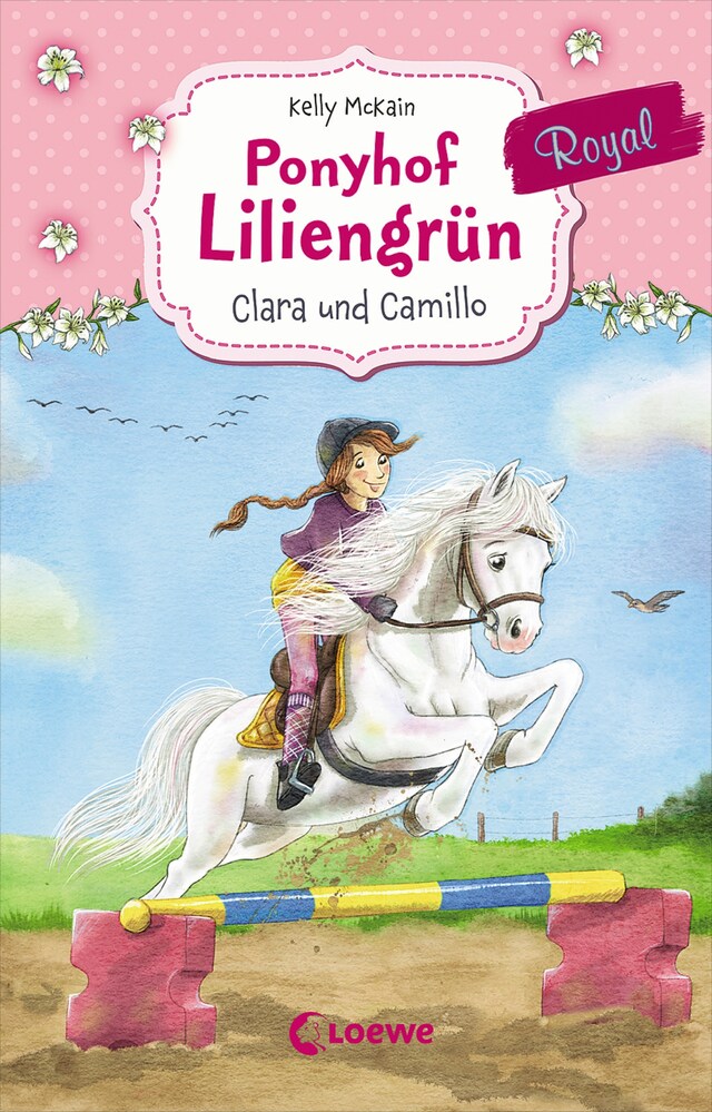 Kirjankansi teokselle Ponyhof Liliengrün Royal (Band 3) - Clara und Camillo