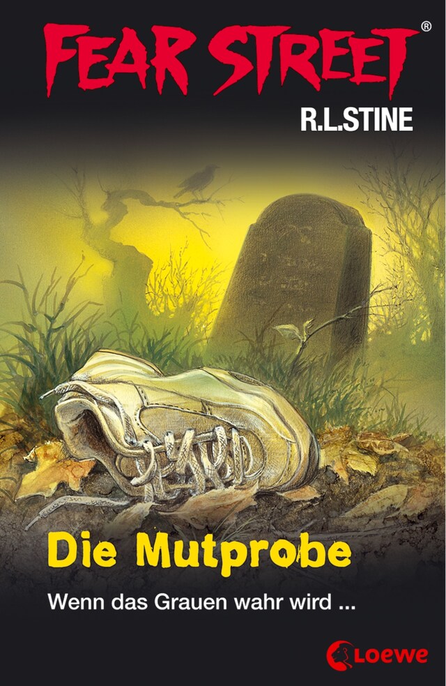 Book cover for Fear Street 58 - Die Mutprobe