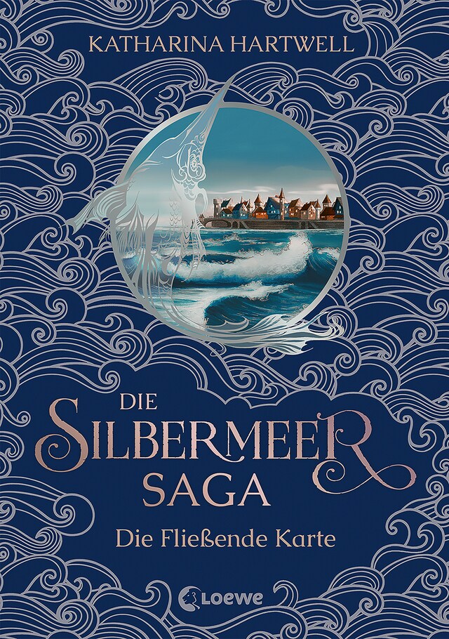 Kirjankansi teokselle Die Silbermeer-Saga (Band 2) - Die Fließende Karte