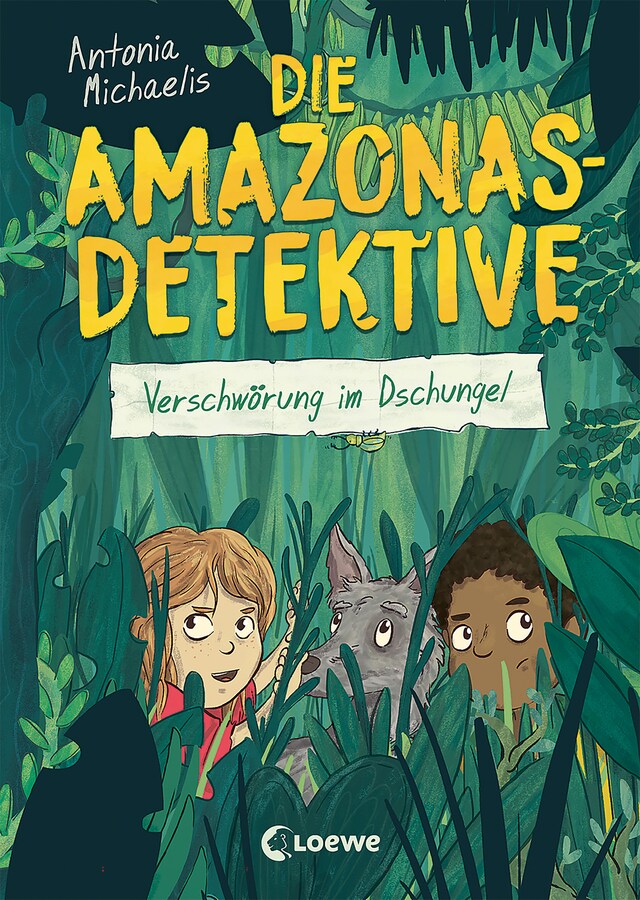 Book cover for Die Amazonas-Detektive (Band 1) - Verschwörung im Dschungel
