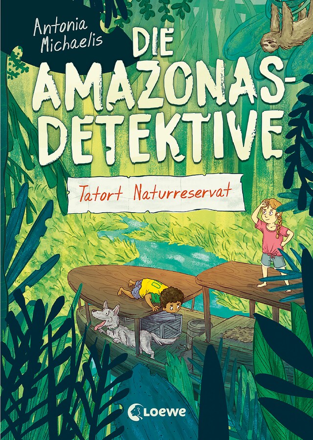 Book cover for Die Amazonas-Detektive (Band 2) - Tatort Naturreservat