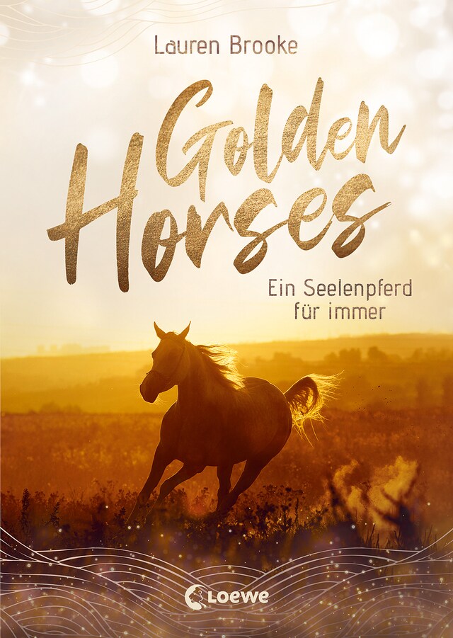 Kirjankansi teokselle Golden Horses (Band 1) - Ein Seelenpferd für immer