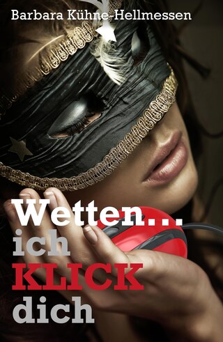 Wetten ... ich KLICK dich bookCoverFor