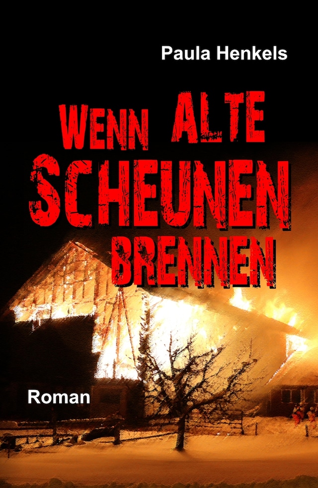 Okładka książki dla Wenn alte Scheunen brennen