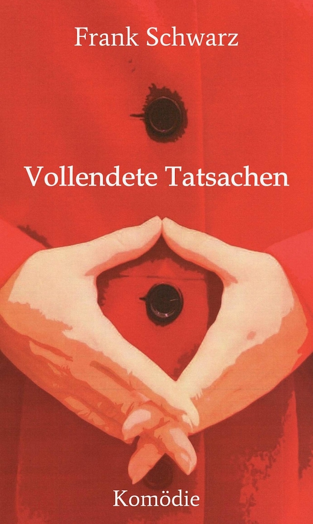 Okładka książki dla Vollendete Tatsachen