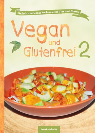 Vegan und Glutenfrei 2 bookCoverFor