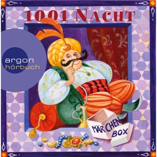 Märchenbox, 1001 Nacht (ungekürzt) als Hörbuch