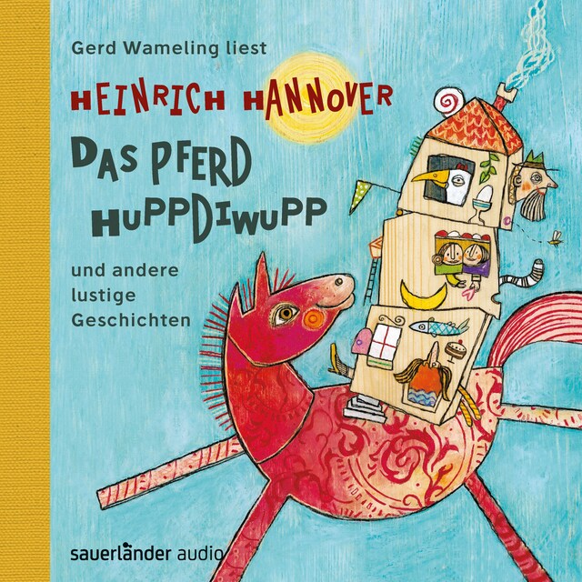 Book cover for Das Pferd Huppdiwupp und andere lustige Geschichten (Autorisierte Lesefassung)