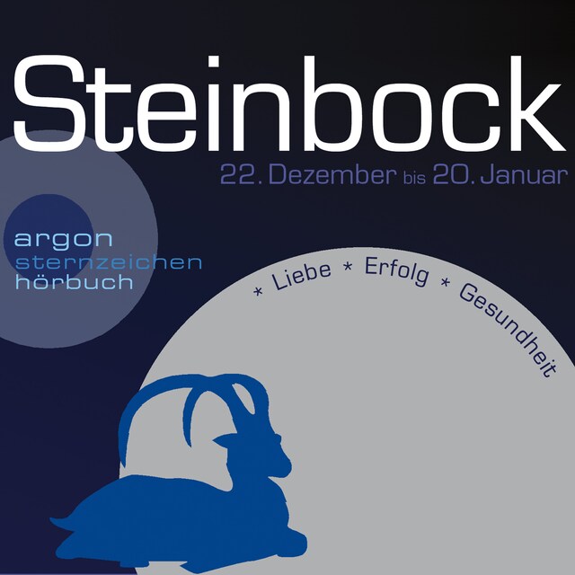 Couverture de livre pour Sternzeichen Steinbock - Liebe, Erfolg, Gesundheit (Ungekürzt)