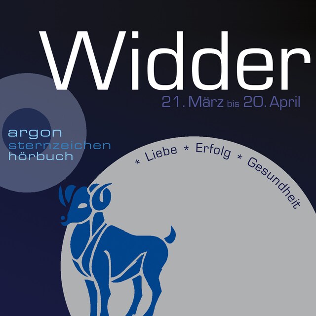 Book cover for Sternzeichen Widder - Liebe, Erfolg, Gesundheit (Ungekürzt)