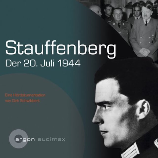 Buchcover für Stauffenberg - Der 2. Juli 1944 (Gekürzte Lesung)