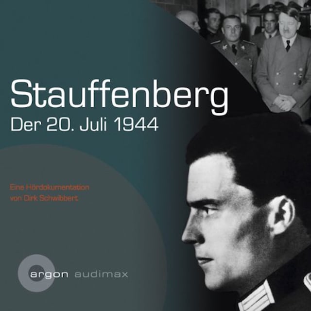 Bokomslag för Stauffenberg - Der 2. Juli 1944 (Gekürzte Lesung)