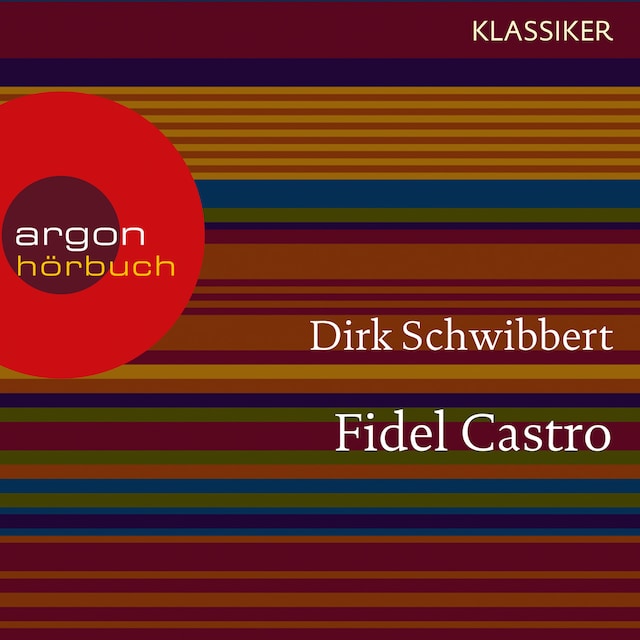Book cover for Fidel Castro - Ein Leben (Feature)
