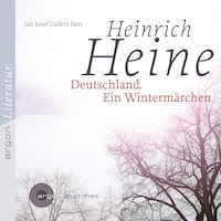 Deutschland. Ein Wintermärchen (Ungekürzte Lesung)