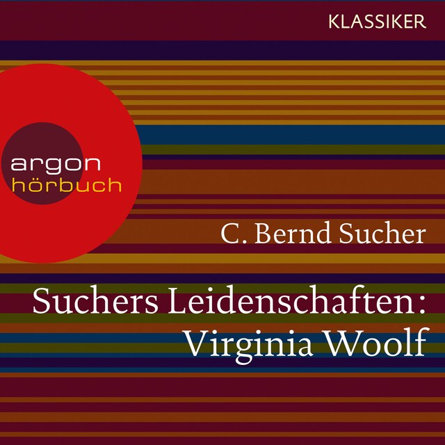 Okładka książki dla Suchers Leidenschaften: Virginia Woolf - Eine Einführung in Leben und Werk (Feature)