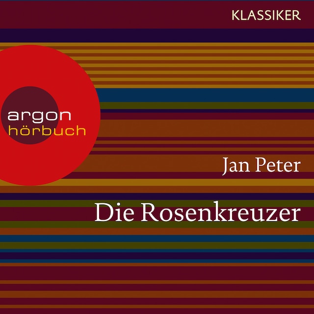 Book cover for Die Rosenkreuzer - Auf der Suche nach dem letzten Geheimnis (Feature)