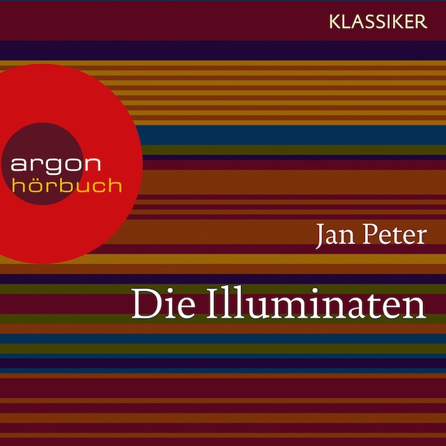 Book cover for Die Illuminaten - Auf der Suche nach der Weltherrschaft (Feature)