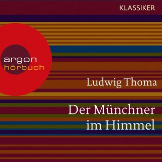 Der Münchner im Himmel als Hörbuch