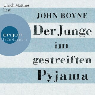 Der Junge im gestreiften Pyjama als Hörbuch