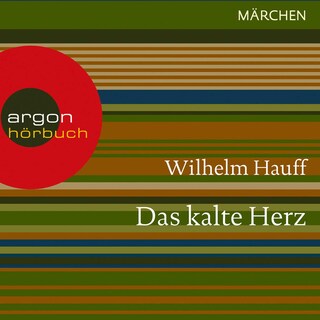Das kalte Herz als Hörbuch