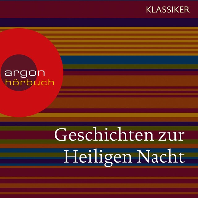 Book cover for Geschichten zur Heiligen Nacht (Ungekürzte Lesung)