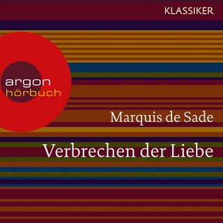 Verbrechen der Liebe (Ungekürzte Lesung) als Hörbuch