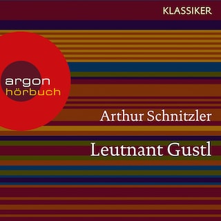 Leutnant Gustl (Ungekürzte Lesung) als Hörbuch