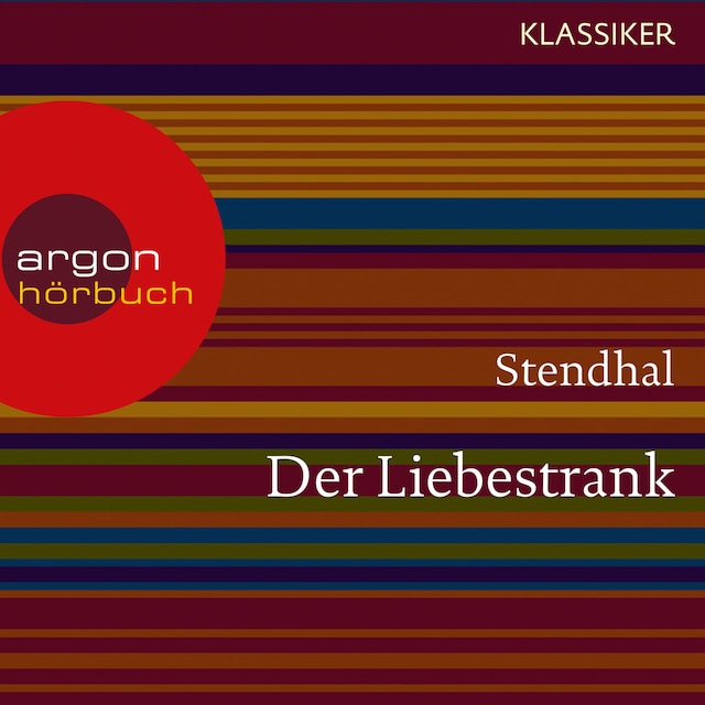 Der Liebestrank (Ungekürzte Lesung)