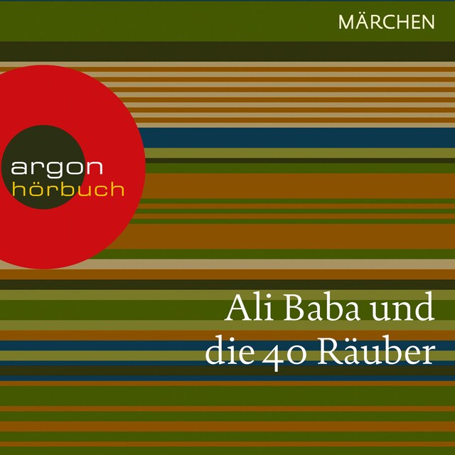 Kirjankansi teokselle Ali Baba und die 40 Räuber (Ungekürzte Lesung)