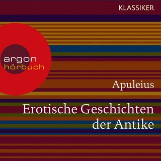 Erotische Geschichten der Antike als Hörbuch