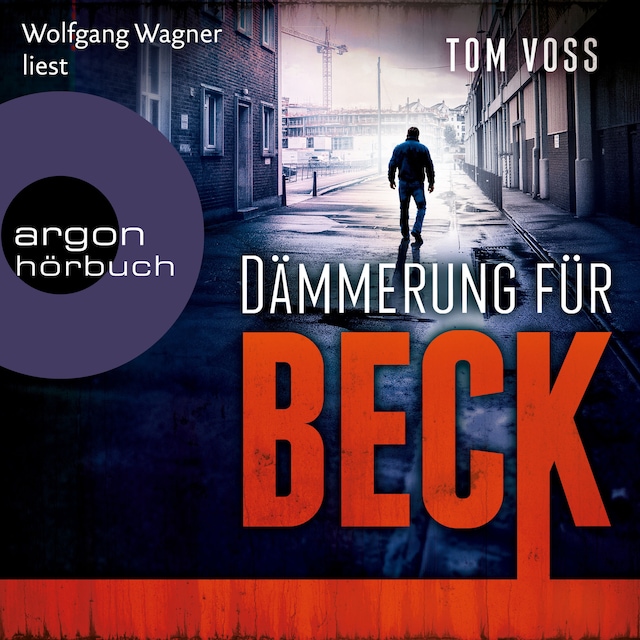 Kirjankansi teokselle Dämmerung für Beck - Nick Beck ermittelt, Band 3 (Ungekürzte Lesung)