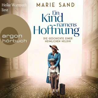 Ein Kind namens Hoffnung als Hörbuch