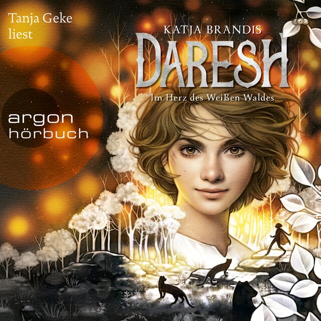 Book cover for Daresh - Im Herz des weißen Waldes - Daresh, Band 1 (Ungekürzte Lesung)