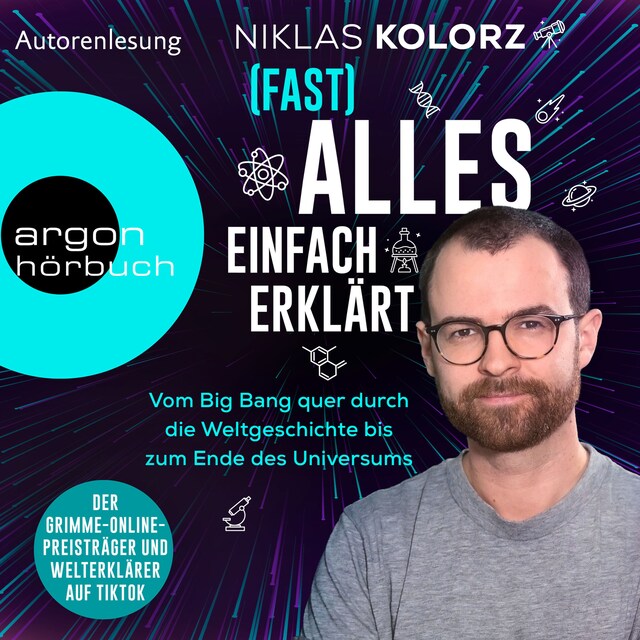 Buchcover für (Fast) Alles einfach erklärt - Vom Big Bang quer durch die Weltgeschichte bis zum Ende des Universums (Ungekürzte Autorenlesung)