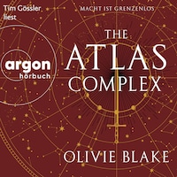 The Atlas Complex - Macht ist grenzenlos - Atlas-Serie, Band 3 (Ungekürzte Lesung)