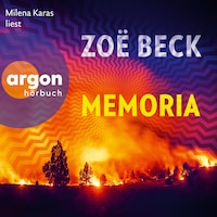 Memoria (Ungekürzte Lesung)