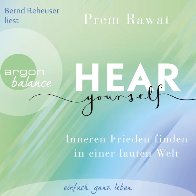 Book cover for Hear Yourself - Inneren Frieden finden in einer lauten Welt (Ungekürzte Lesung)