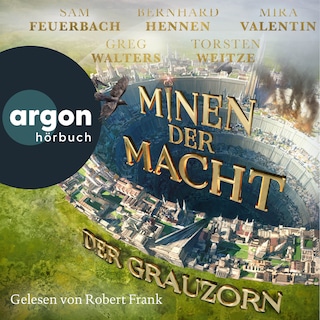 Minen der Macht - Minen der Macht - Der Grauzorn, Band 3 (Ungekürzte Lesung) als Hörbuch