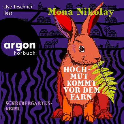 Hochmut kommt vor dem Farn - Schrebergartenkrimi - Manne Nowak ermittelt, Band 3 (Ungekürzte Lesung) bookCoverFor