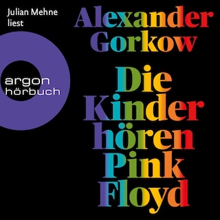 Die Kinder hören Pink Floyd als Hörbuch