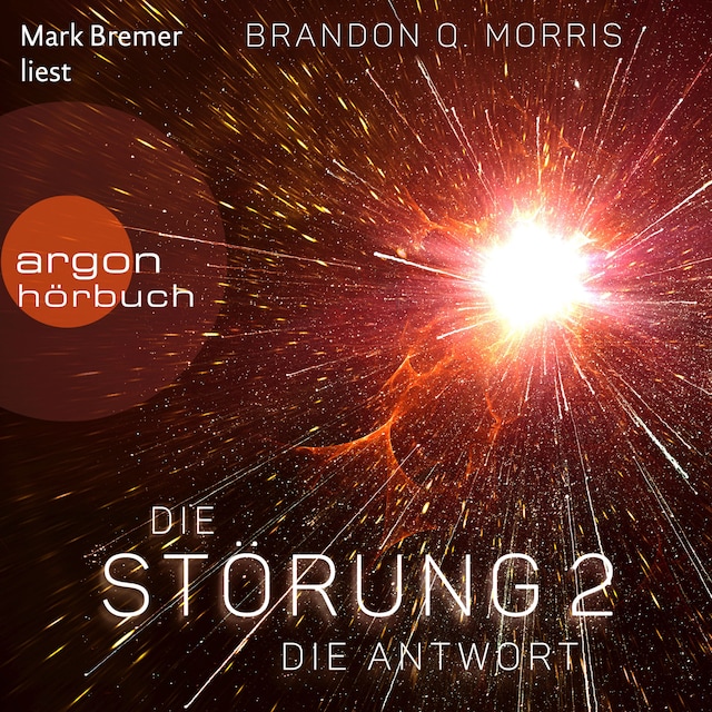 Buchcover für Die Antwort - Die Störung, Band 2 (Ungekürzte Lesung)