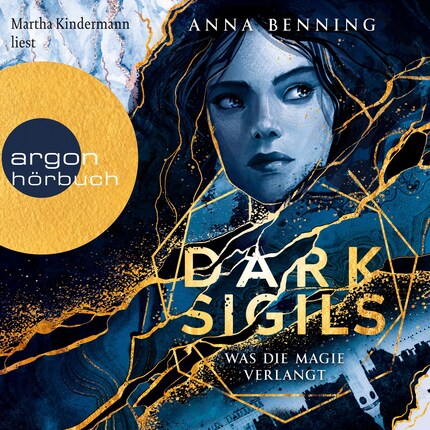 Was die Magie verlangt - Dark Sigils, Band 1 (Ungekürzte Lesung) bookCoverFor