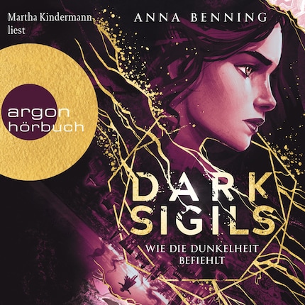 Dark Sigils - Wie die Dunkelheit befiehlt - Dark Sigils, Band 2 (Ungekürzte Lesung) bookCoverFor