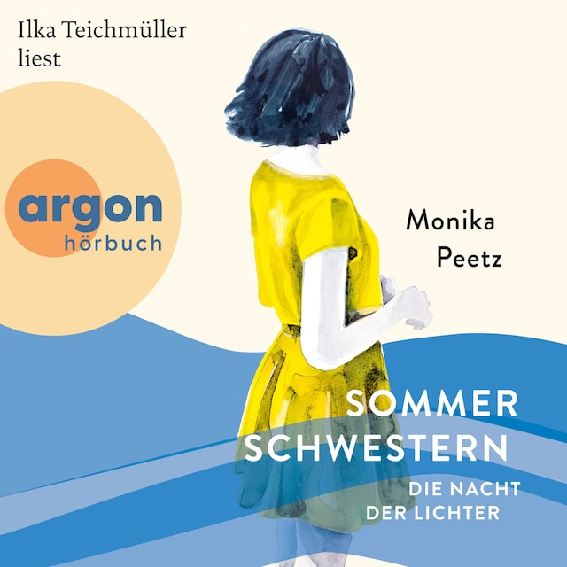 Couverture de livre pour Sommerschwestern - Die Nacht der Lichter - Die Sommerschwestern-Romane, Band 2 (Ungekürzte Lesung)